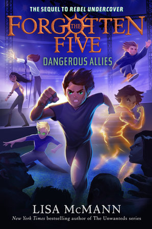 Dangerous Allies (The Forgotten Five, Book 4) DG by Lisa McMann
