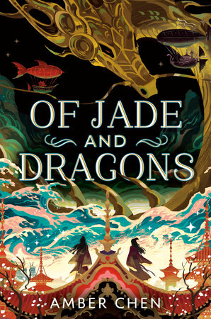 Of Jade and Dragons TR by Amber Chen