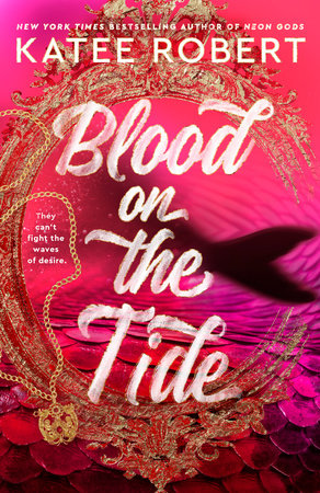 Blood on the Tide Paperback by Katee Robert