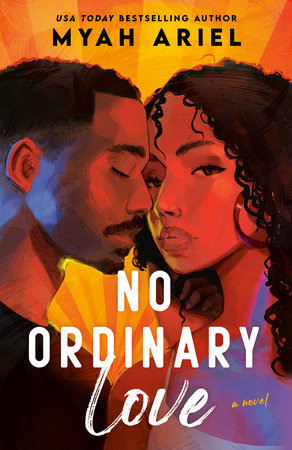 No Ordinary Love Paperback by Myah Ariel