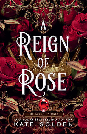 A Reign of Rose Paperback by Kate Golden