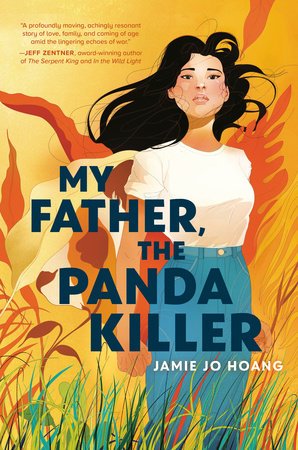My Father, the Panda Killer Paperback by Jamie Jo Hoang