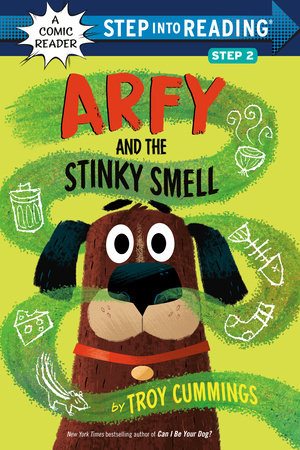 Arfy and the Stinky Smell TR by Troy Cummings