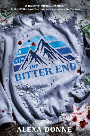 The Bitter End Paperback by Alexa Donne