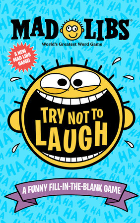 Try Not to Laugh Mad Libs Paperback by Gabriella DeGennaro