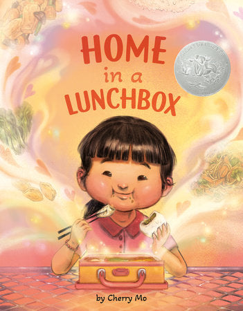 Home in a Lunchbox Hardcover by Cherry Mo; Illustrated by Cherry Mo