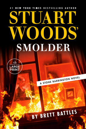 Stuart Woods' Smolder Paperback by Brett Battles