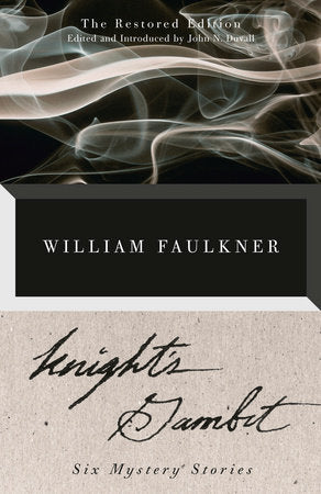 Knight's Gambit Paperback by William Faulkner Edited and Introduced by John N. Duvall