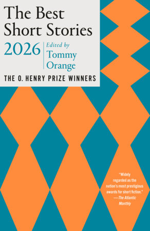 The Best Short Stories 2026 Paperback by Edited by Tommy Orange; Jenny Minton Quigley, Series Editor