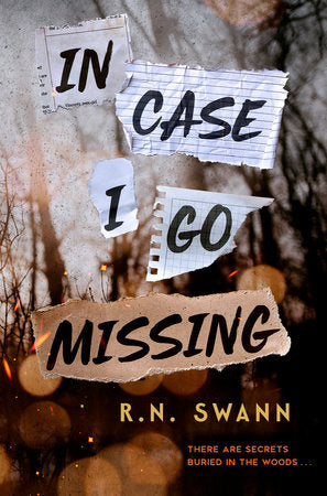In Case I Go Missing Hardcover by R. N. Swann