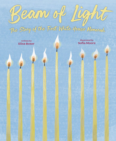 Beam of Light Hardcover by Elisa Boxer; illustrated by Sofia Moore