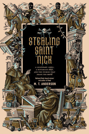 Stealing Saint Nick Hardcover by M. T. Anderson