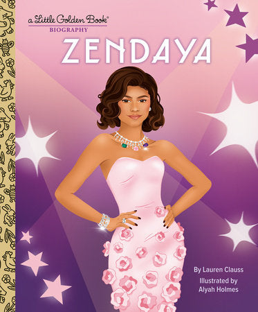 Zendaya: A Little Golden Book Biography Hardcover by Lauren Clauss; illustrated by Alyah Holmes