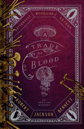 A Trade of Blood Hardcover by Robert Jackson Bennett