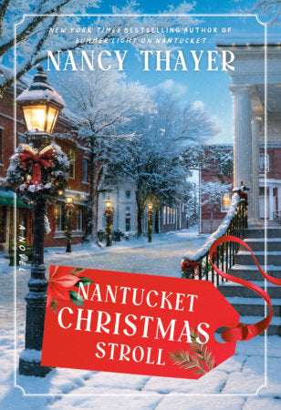 Nantucket Christmas Stroll Hardcover by Nancy Thayer