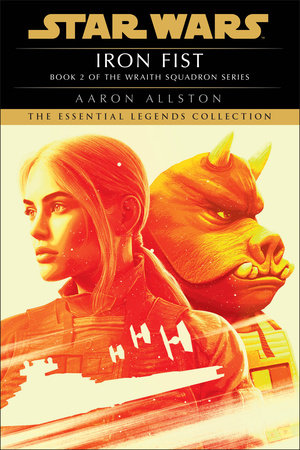 Iron Fist: Star Wars Legends (Wraith Squadron) Paperback by Aaron Allston