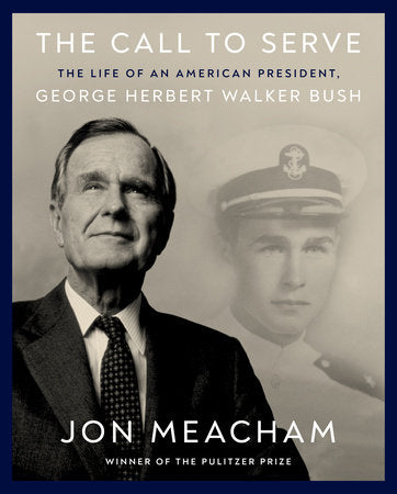 The Call to Serve Hardcover by Jon Meacham