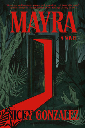 Mayra Hardcover by Nicky Gonzalez