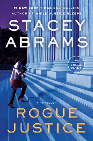Rogue Justice Paperback by Stacey Abrams