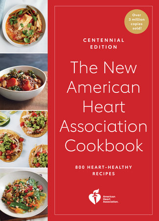 The New American Heart Association Cookbook, Centennial Edition Paperback by American Heart Association