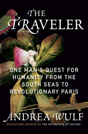 The Traveler Hardcover by Andrea Wulf