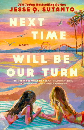 Next Time Will Be Our Turn Paperback by Jesse Q. Sutanto