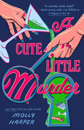 A Cute Little Murder Paperback by Molly Harper