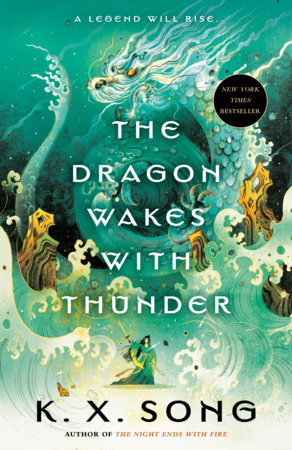 The Dragon Wakes with Thunder Paperback by K.X. Song