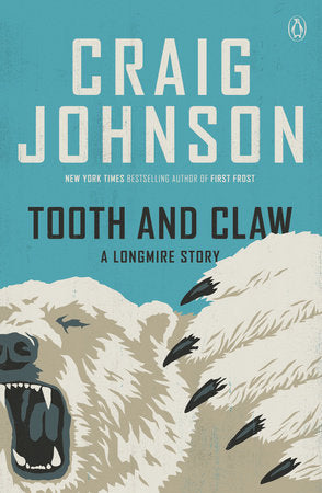 Tooth and Claw Paperback by Craig Johnson