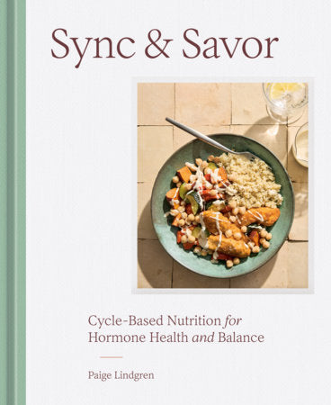 Sync & Savor Hardcover by Paige Lindgren