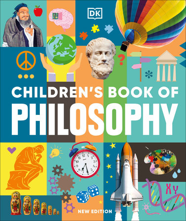Children's Book of Philosophy Hardcover by DK