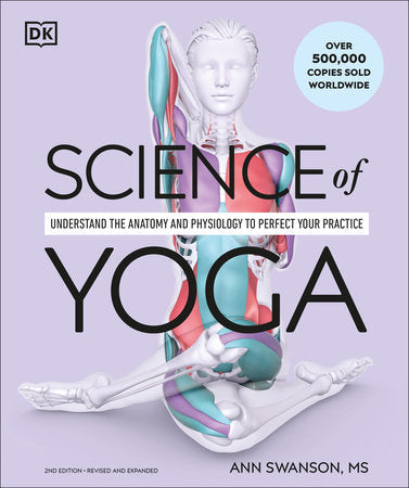 Science of Yoga Paperback by Ann Swanson
