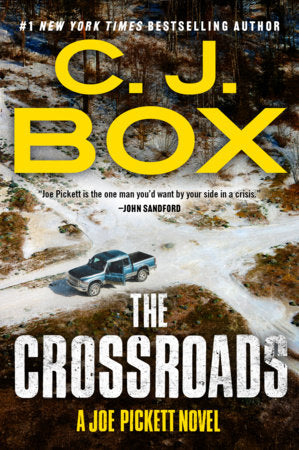 The Crossroads Paperback by C. J. Box