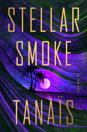 Stellar Smoke Hardcover by Tanaïs