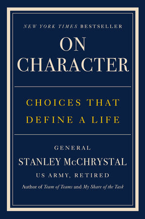 On Character Hardcover by General Stanley McChrystal