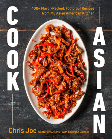 Cook Asian Hardcover by Chris Joe with Carolynn Carreño