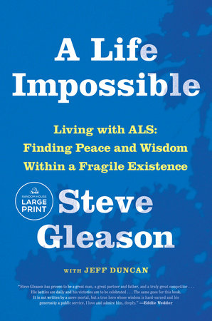 A Life Impossible Paperback by Steve Gleason with Jeff Duncan