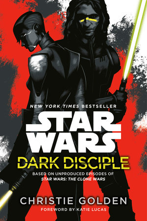 Dark Disciple: Star Wars Paperback by Christie Golden