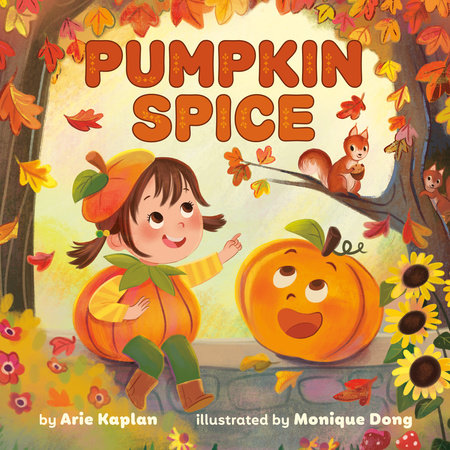 Pumpkin Spice EL by Arie Kaplan; illustrated by Monique Dong
