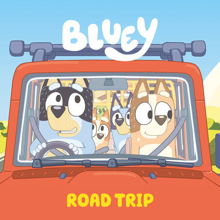 Bluey: Road Trip Paperback by Penguin Young Readers Licenses