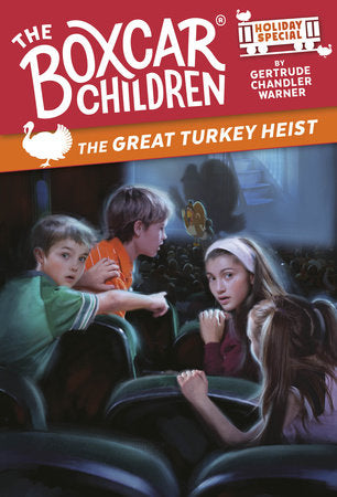 The Great Turkey Heist Paperback by Gertrude Chandler Warner
