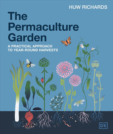 The Permaculture Garden Hardcover by Huw Richards