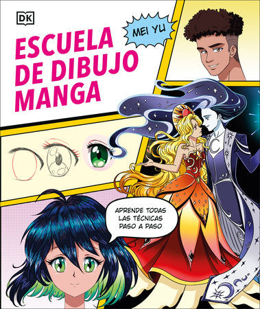 Escuela de dibujo manga (Manga Drawing School) Hardcover by Mei Yu