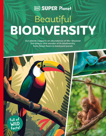 DK Super Planet Beautiful Biodiversity Paperback by DK