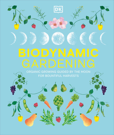 Biodynamic Gardening Hardcover by DK