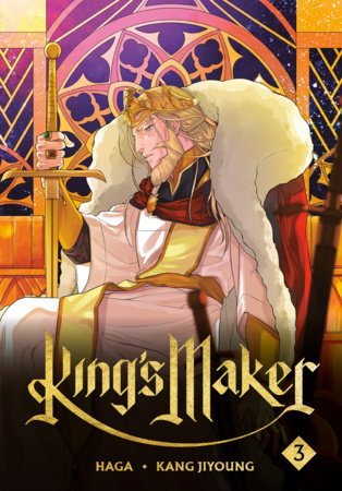 King's Maker, Volume 3 Paperback by Haga; Kang Jiyoung