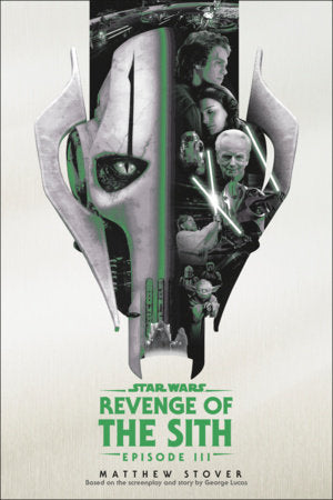 Revenge of the Sith: Star Wars: Episode III Paperback by Matthew Stover