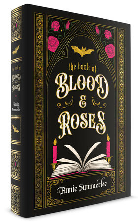 The Book of Blood and Roses Hardcover by Annie Summerlee