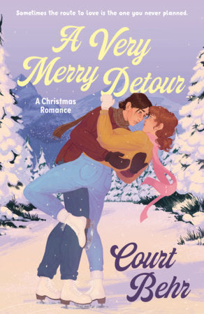 A Very Merry Detour Paperback by Court Behr