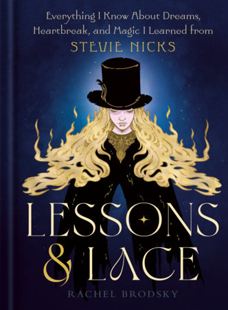 Lessons & Lace Hardcover by Rachel Brodsky